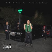 Fuerza Regida - Del Barrio Hasta Aqu&iacute;, Vol. 2