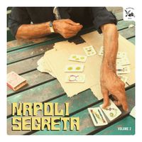 Various Artists - Napoli Segreta Vol.2
