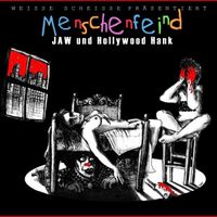 Hollywood Hank - Menschenfeind