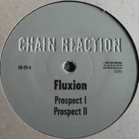 Fluxion - Prospect I / Prospect II