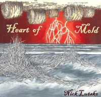 Nick Lutsko - Heart of Mold