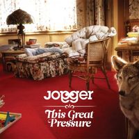 Jogger - This Great Pressure