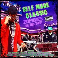 Main Attrakionz - Self Made Classic: Zombies on tha Turf