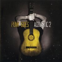 Various Artists - Punk Goes Acoustic, Vol. 2