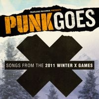 Various Artists - Punk Goes X: Songs from the 2011 Winter X-Games