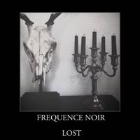Frequence Noir - Lost