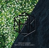澤野弘之 [Hiroyuki Sawano] - BEST OF VOCAL WORKS [nZk] 2