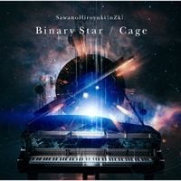 澤野弘之 [Hiroyuki Sawano] - Binary Star / Cage