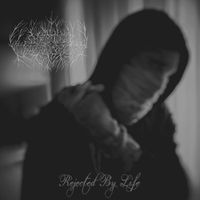 Beyond Melancholy - Rejected by Life