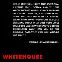 Whitehouse - Wriggle Like a Fucking Eel