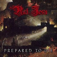 Rat Jesu - Prepared To Die
