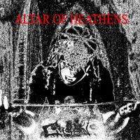 Circleain - ALTAR OF HEATHENS