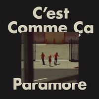 Paramore - C&rsquo;est Comme &Ccedil;a
