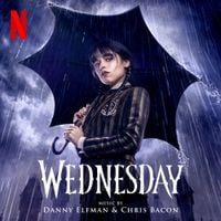 Danny Elfman & Chris Bacon - Wednesday