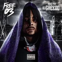 03 Greedo & Mike Free - Free 03