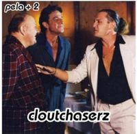 Pela+2 - Cloutchaserz