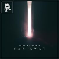 Tristam & Braken - Far Away