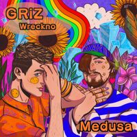 GRiZ & Wreckno - Medusa