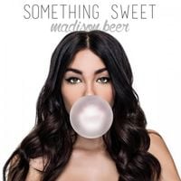 Madison Beer - Something Sweet