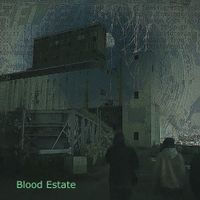 Blood Estate - Virtue