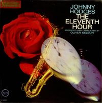 Johnny Hodges, Lalo Schifrin - The Eleventh Hour