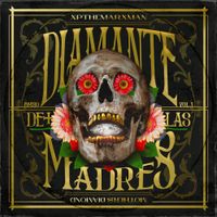 XP The Marxman - Diamante De Las Madres