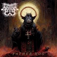 Gorepig - Father Hog