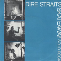 Dire Straits - Skateaway