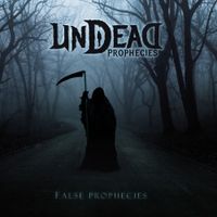 Undead Prophecies - False Prophecies