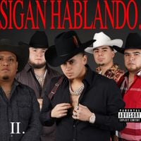 Fuerza Regida - Sigan Hablando