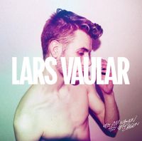 Lars Vaular - Helt Om Natten, Helt Om Dagen