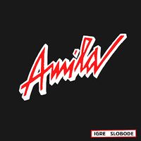 Amila - Igre slobode