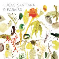 Lucas Santtana - O Para&iacute;so