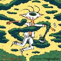 CUBENSiS - In Your Imagination