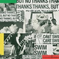Can't Swim - Thanks but No Thanks