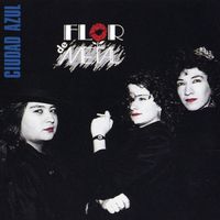 Flor De Metal - Ciudad Azul
