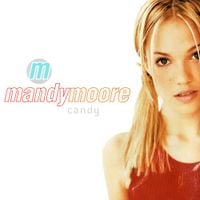 Mandy Moore - Candy