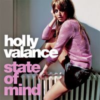 Holly Valance - State of Mind