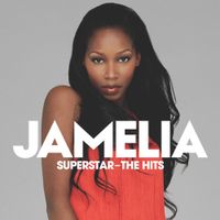 Jamelia - Superstar &ndash; The Hits