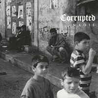 Corrupted - Nadie