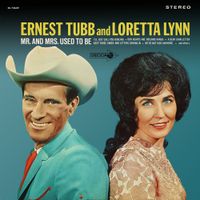 Loretta Lynn - Mr. and Mrs. Used to Be