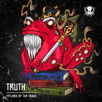 Truth - Trilogy of the Toads