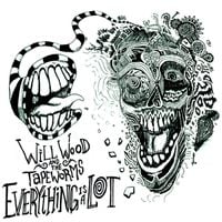 Will Wood & The Tapeworms - Everything Is A Lot (2020 Remaster)