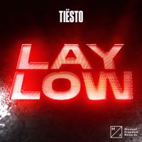 Ti&euml;sto - Lay Low