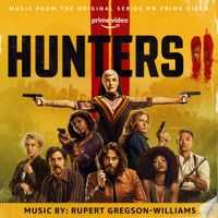 Rupert Gregson-Williams - Hunters: Season 2