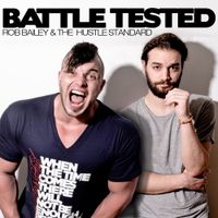 The Hustle Standard - Battle Tested