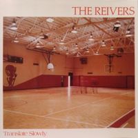 The Reivers - Translate Slowly