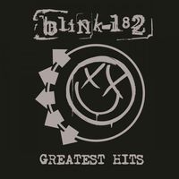 blink-182 - Greatest Hits