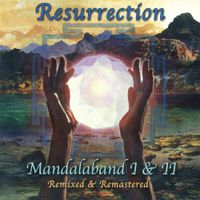 Mandalaband - Resurrection: Mandalaband I & II