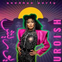 Uroish - Goodbye Party